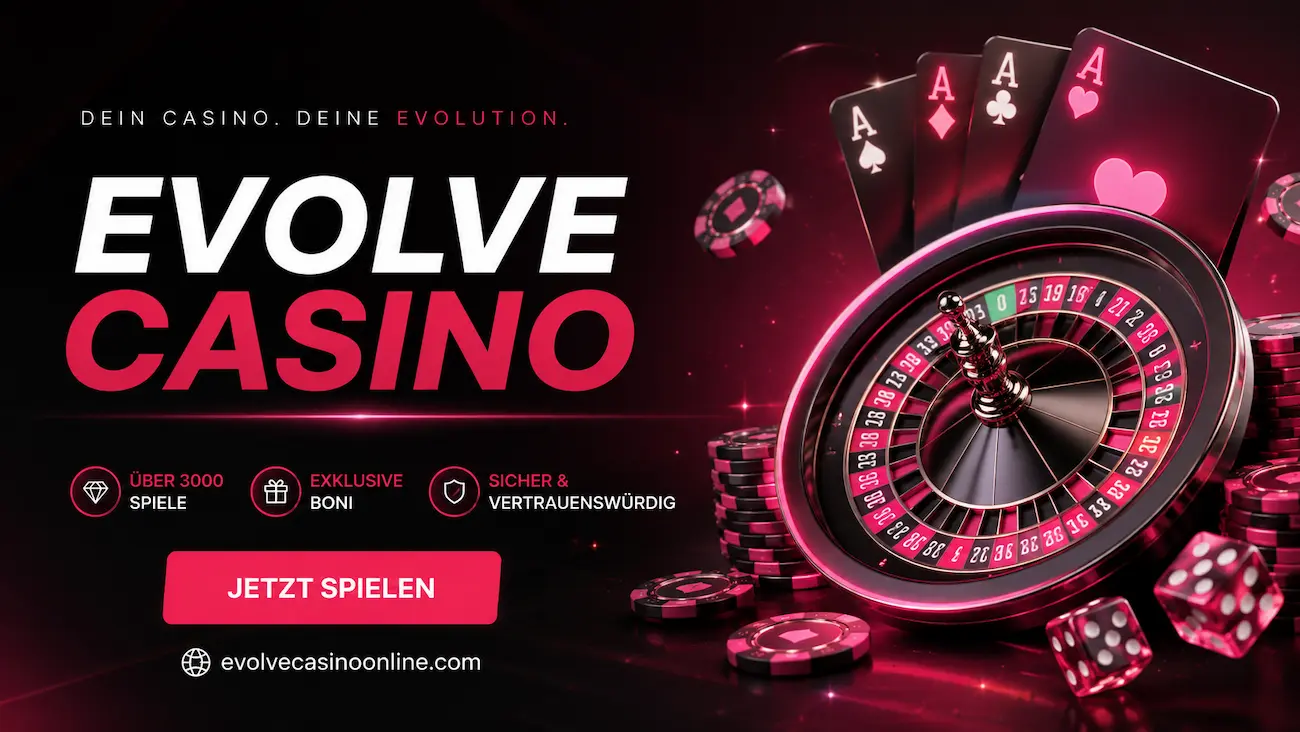 Evolve Casino – Willkommenspaket bis 1.000 € + 100 Freispiele